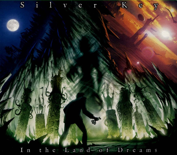 SILVER KEY - In the Land of Dreams